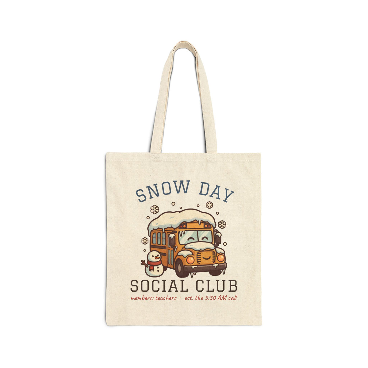 Snow Day Social Club Teacher Tote Bag | Members: Teachers