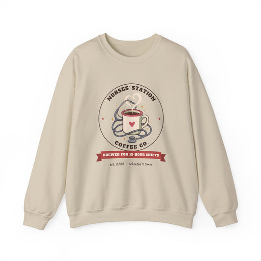 Nurses' Station Coffee Co. Crewneck Sweatshirt | Brewed for 12-Hour Shifts