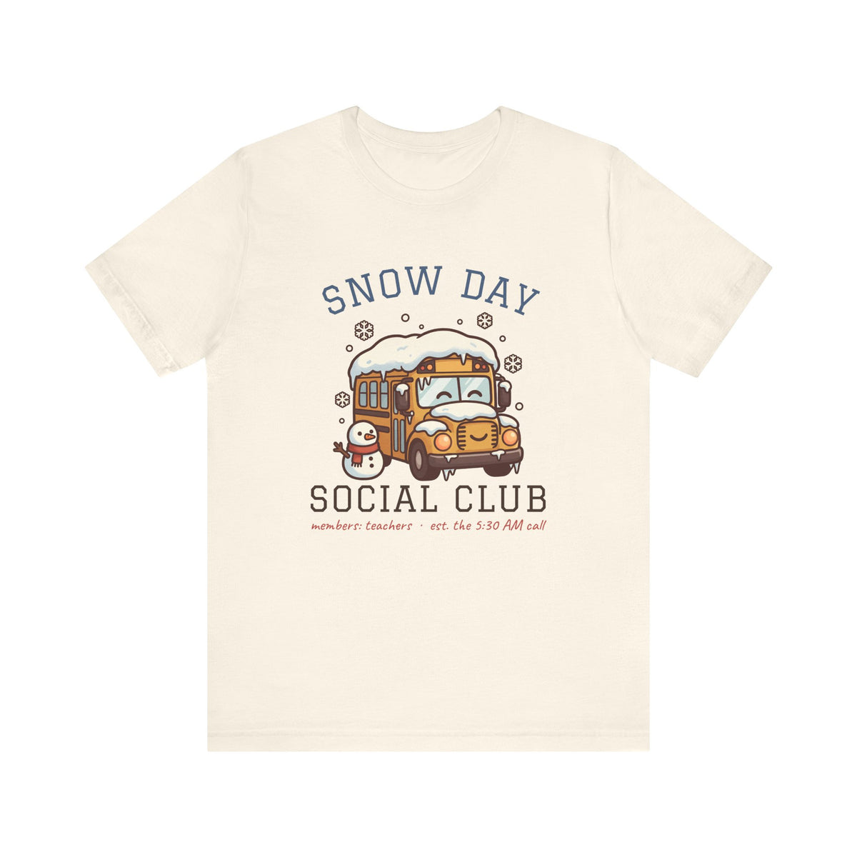 Snow Day Social Club Teacher Tee | Members: Teachers