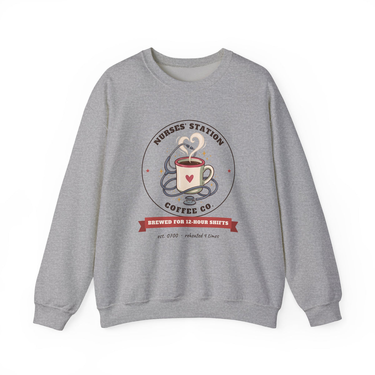Nurses' Station Coffee Co. Crewneck Sweatshirt | Brewed for 12-Hour Shifts