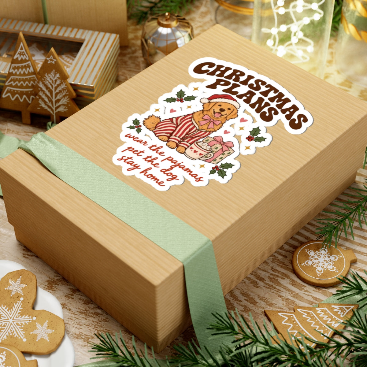 Christmas Plans Dog Stickers | Wear the Pajamas, Pet the Dog, Stay Home
