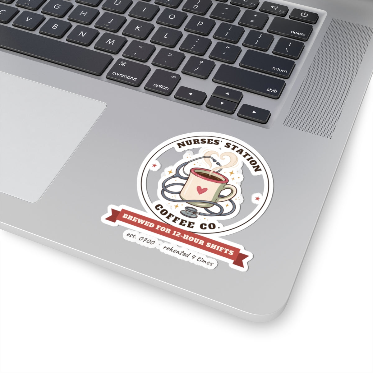 Nurses' Station Coffee Co. Stickers | Brewed for 12-Hour Shifts