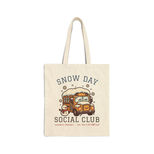 Snow Day Social Club Teacher Tote Bag | Members: Teachers