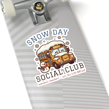 Snow Day Social Club Teacher Stickers | Members: Teachers