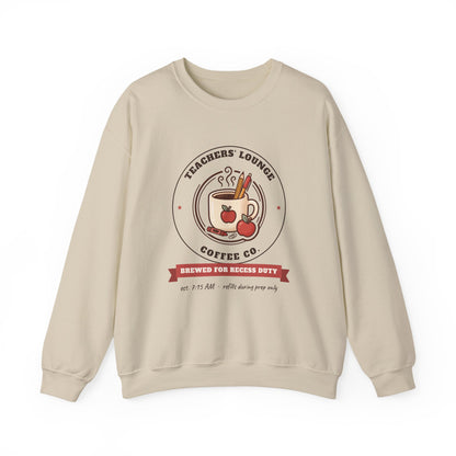 Teachers' Lounge Coffee Co. Crewneck Sweatshirt | Brewed for Recess Duty