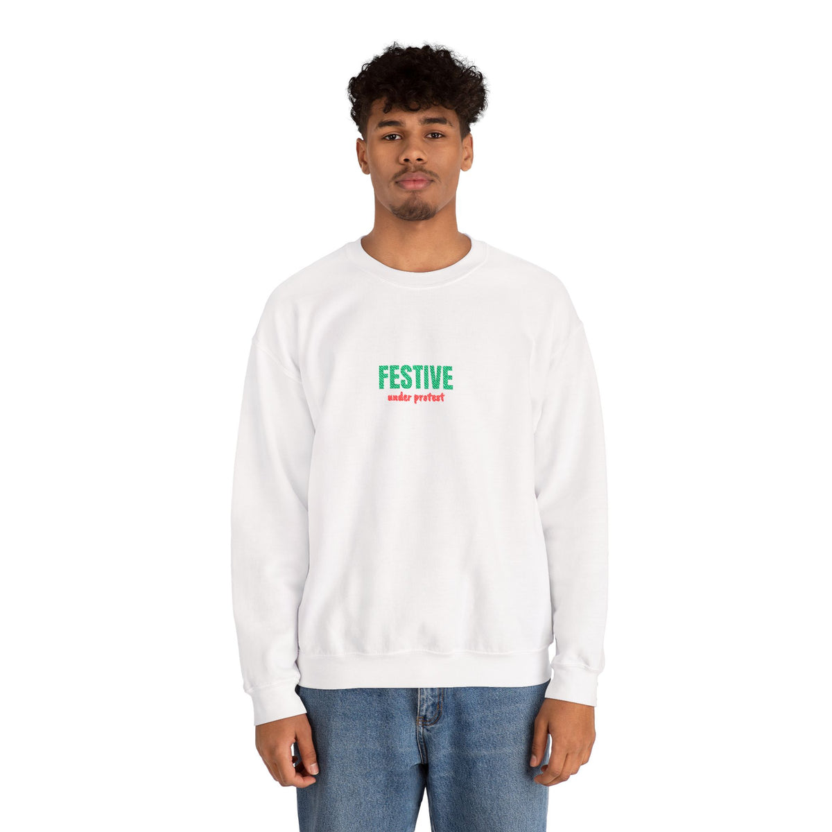 Embroidered Festive Under Protest Crewneck | Sarcastic Christmas