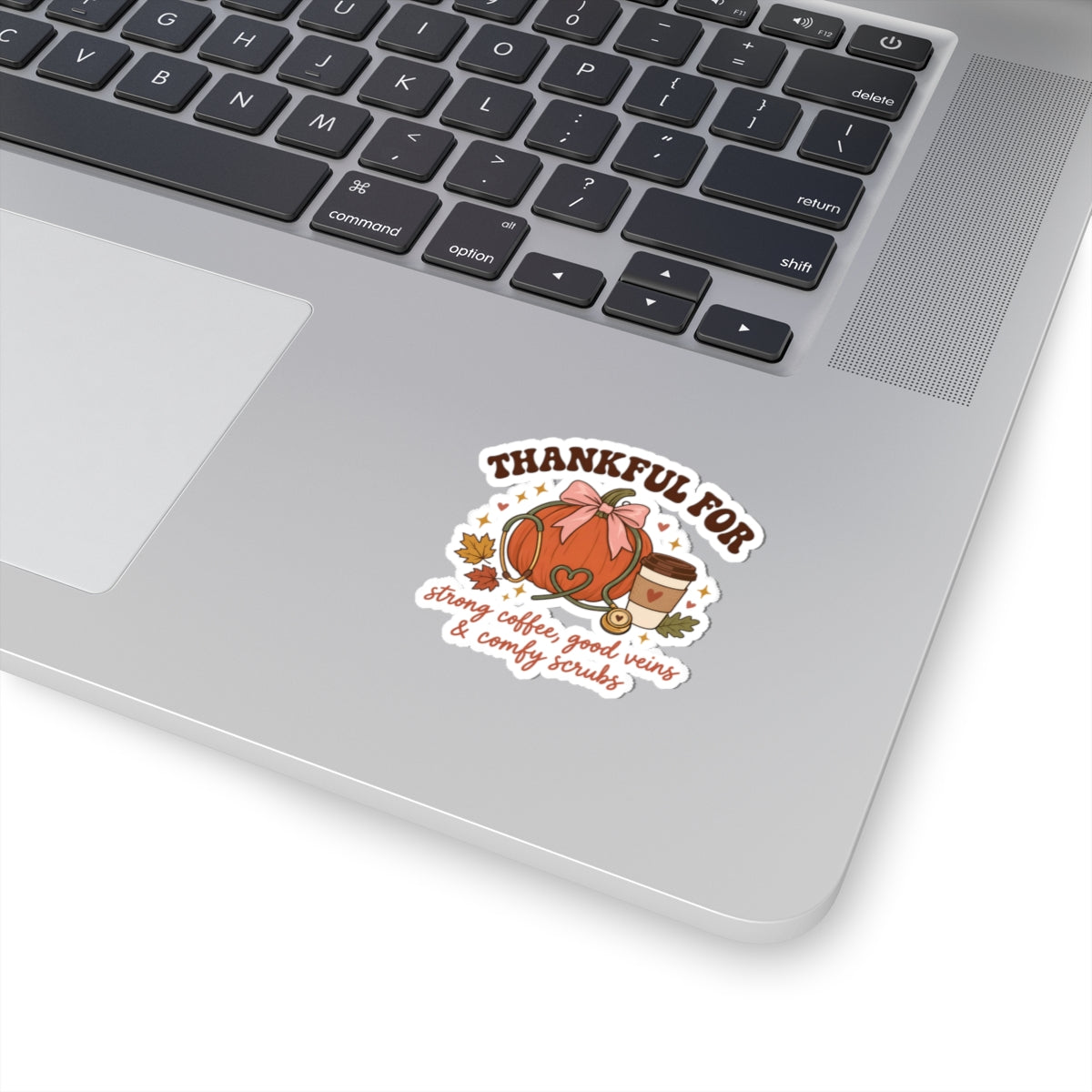 Thankful Nurse Stickers | Strong Coffee, Good Veins & Comfy Scrubs