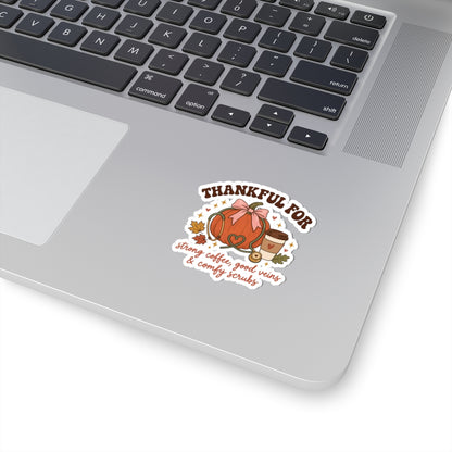 Thankful Nurse Stickers | Strong Coffee, Good Veins & Comfy Scrubs