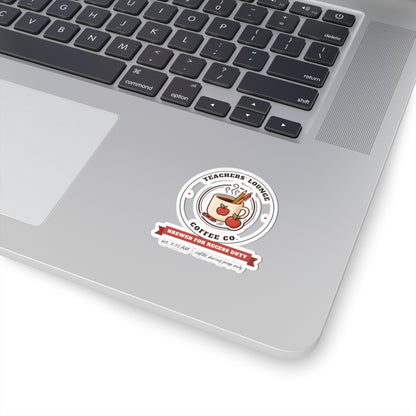 Teachers' Lounge Coffee Co. Stickers | Brewed for Recess Duty