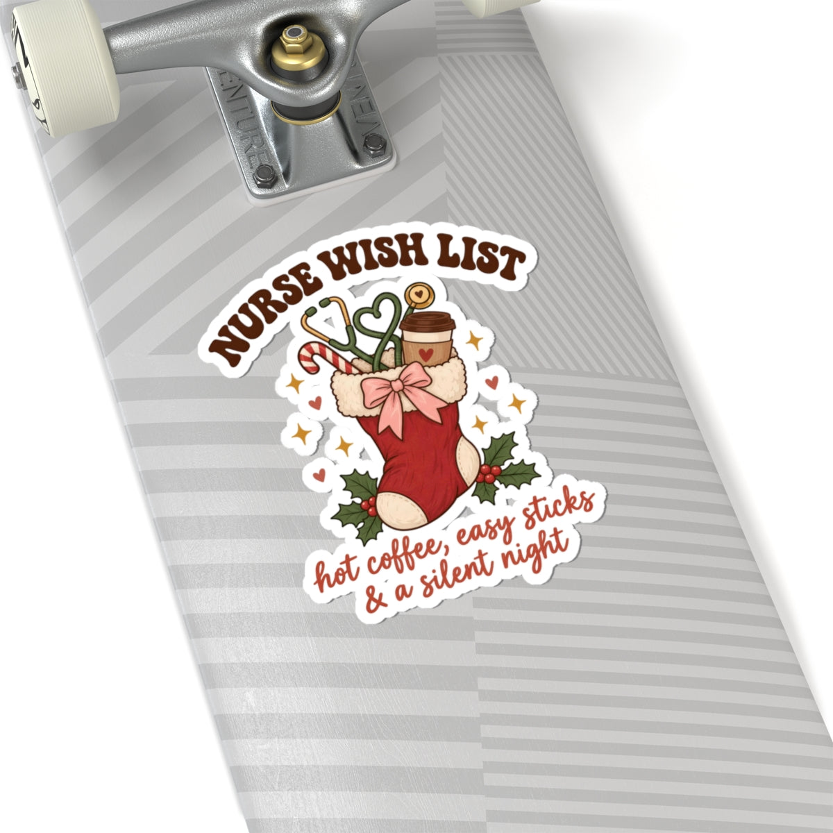 Nurse Wish List Christmas Stickers | Hot Coffee, Easy Sticks & a Silent Night