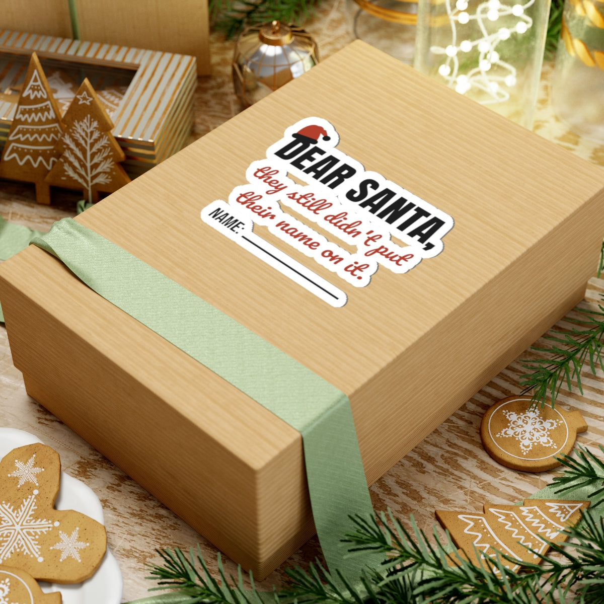Dear Santa Teacher Stickers | They Still Didn't Put Their Name On It
