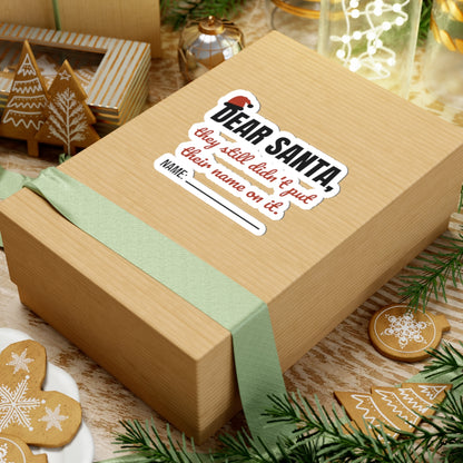 Dear Santa Teacher Stickers | They Still Didn't Put Their Name On It