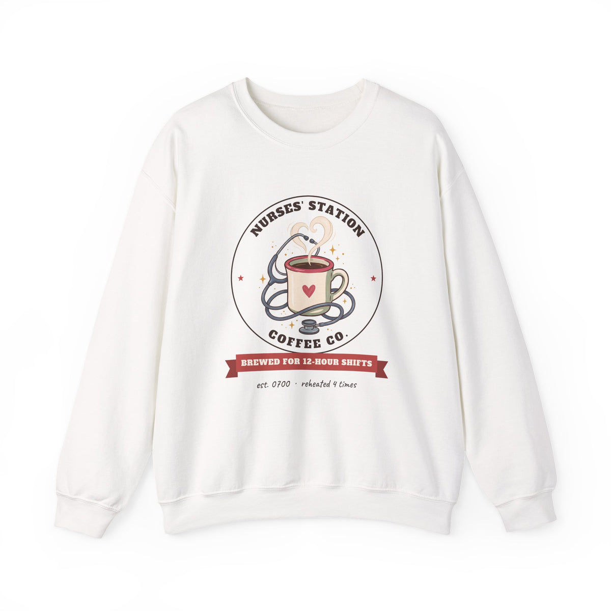 Nurses' Station Coffee Co. Crewneck Sweatshirt | Brewed for 12-Hour Shifts