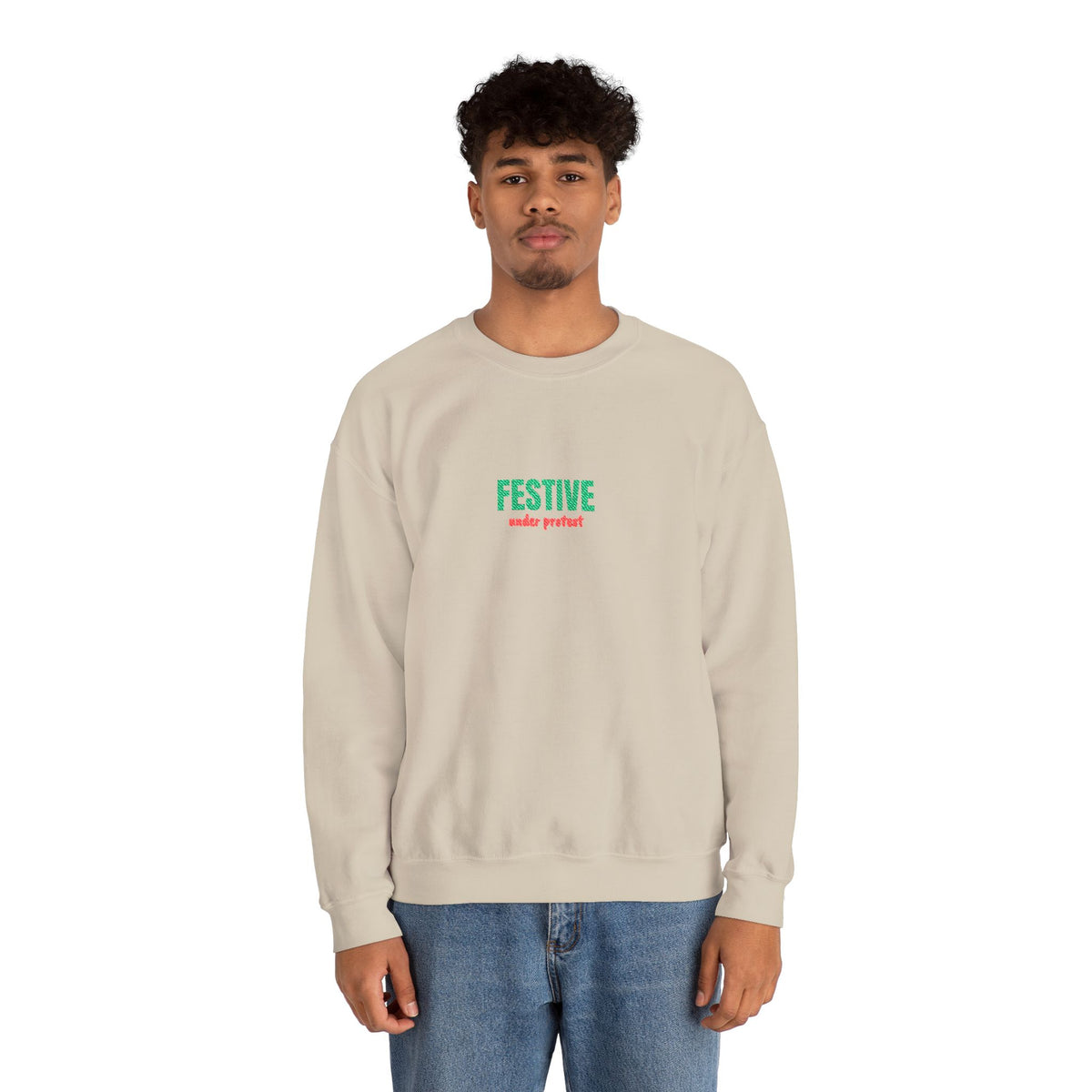 Embroidered Festive Under Protest Crewneck | Sarcastic Christmas