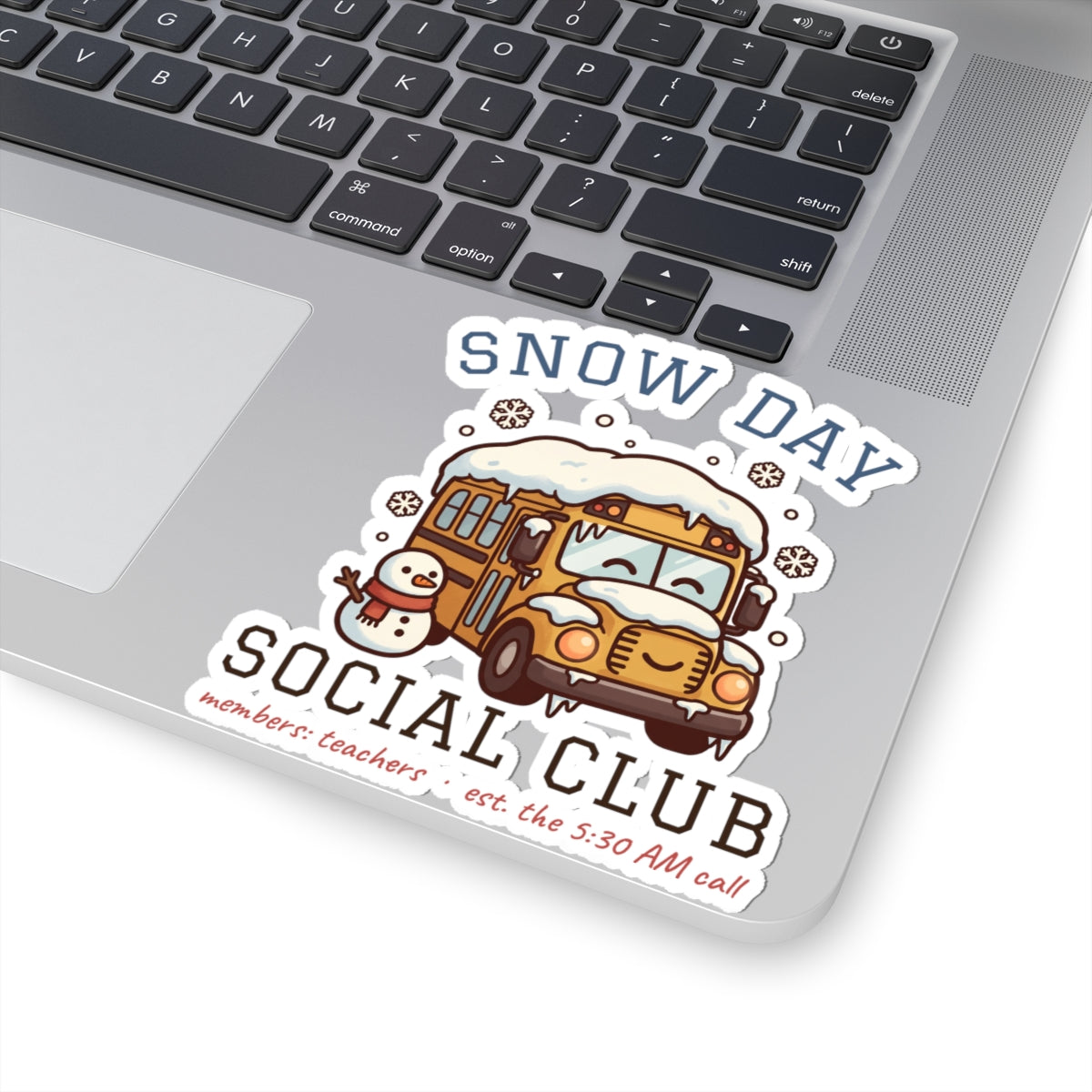 Snow Day Social Club Teacher Stickers | Members: Teachers