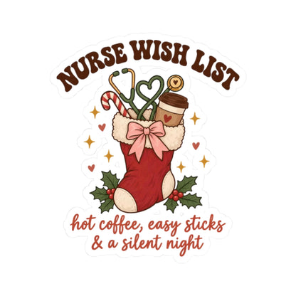 Nurse Wish List Christmas Stickers | Hot Coffee, Easy Sticks & a Silent Night