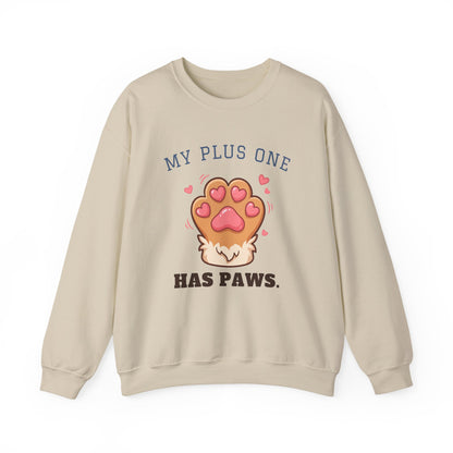 My Plus One Has Paws Crewneck Sweatshirt | Cute Paw Print Dog Mom