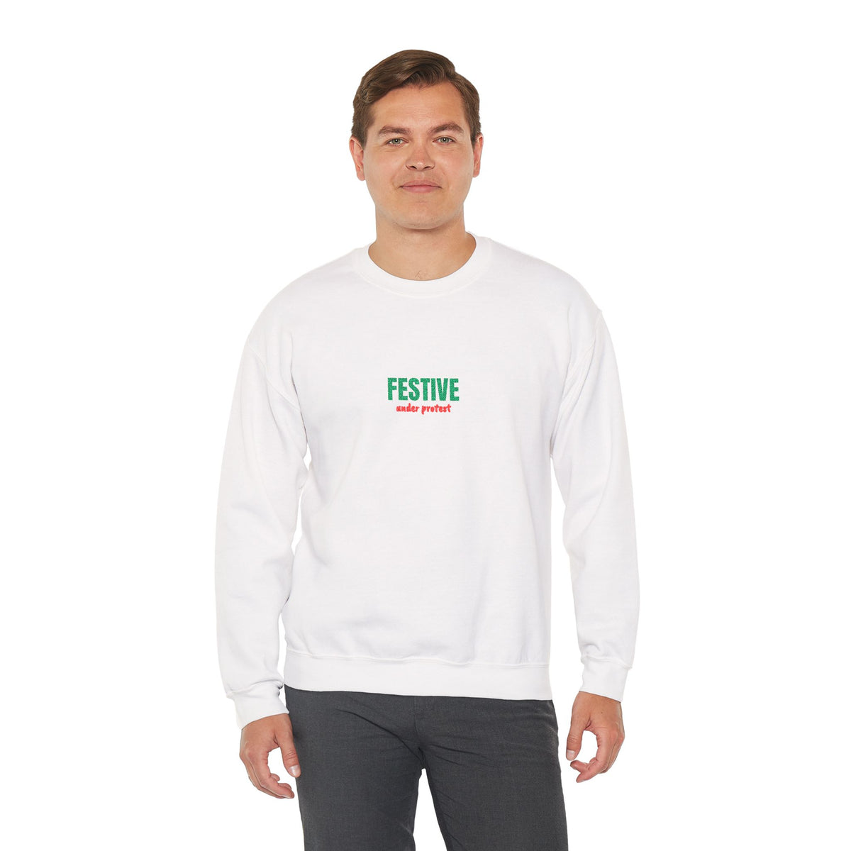 Embroidered Festive Under Protest Crewneck | Sarcastic Christmas
