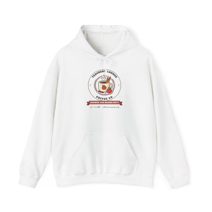 Teachers' Lounge Coffee Co. Hoodie | Brewed for Recess Duty
