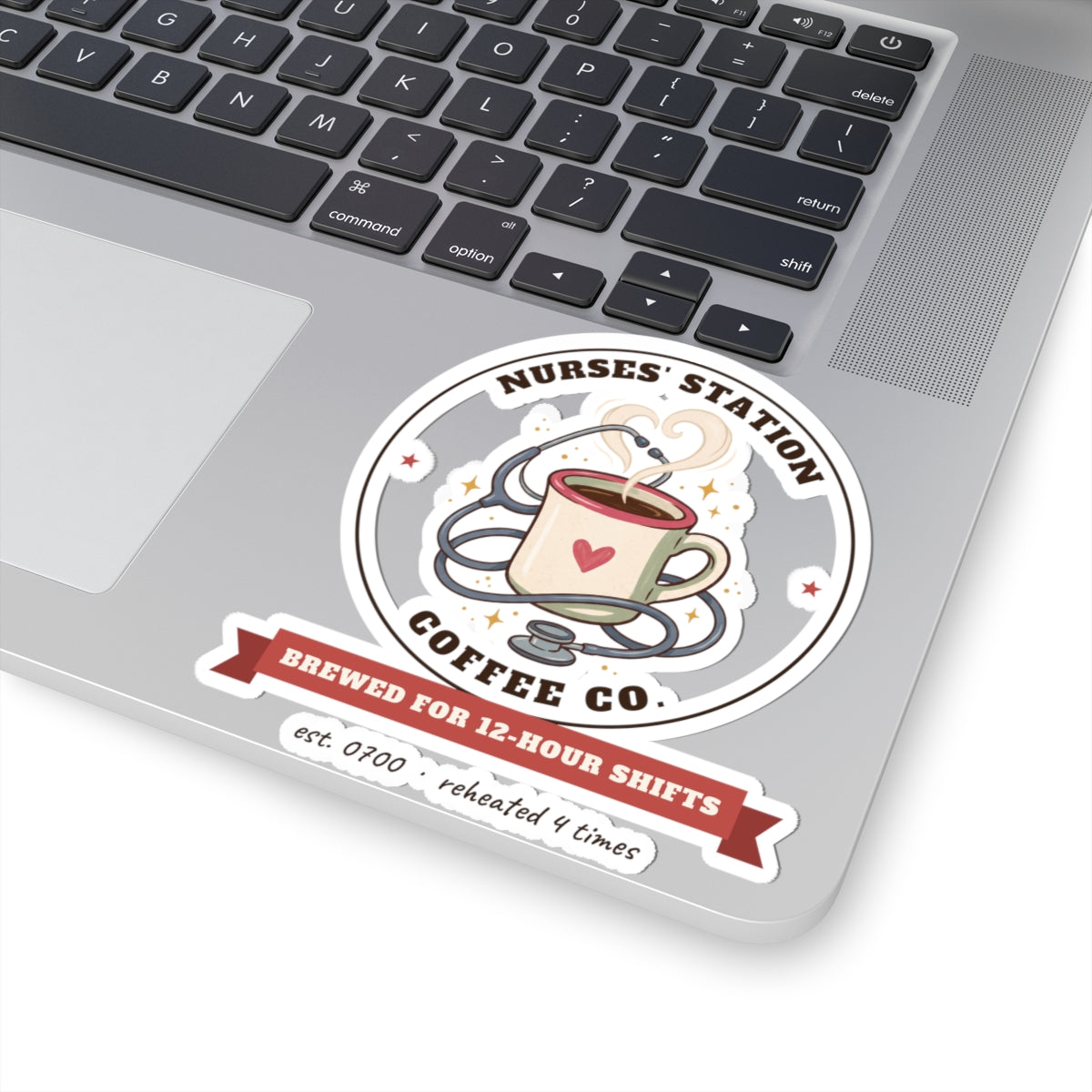 Nurses' Station Coffee Co. Stickers | Brewed for 12-Hour Shifts