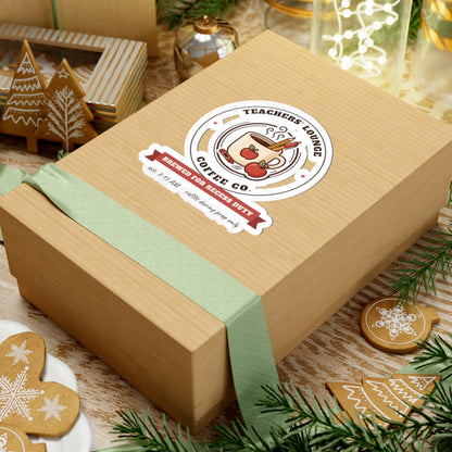 Teachers' Lounge Coffee Co. Stickers | Brewed for Recess Duty
