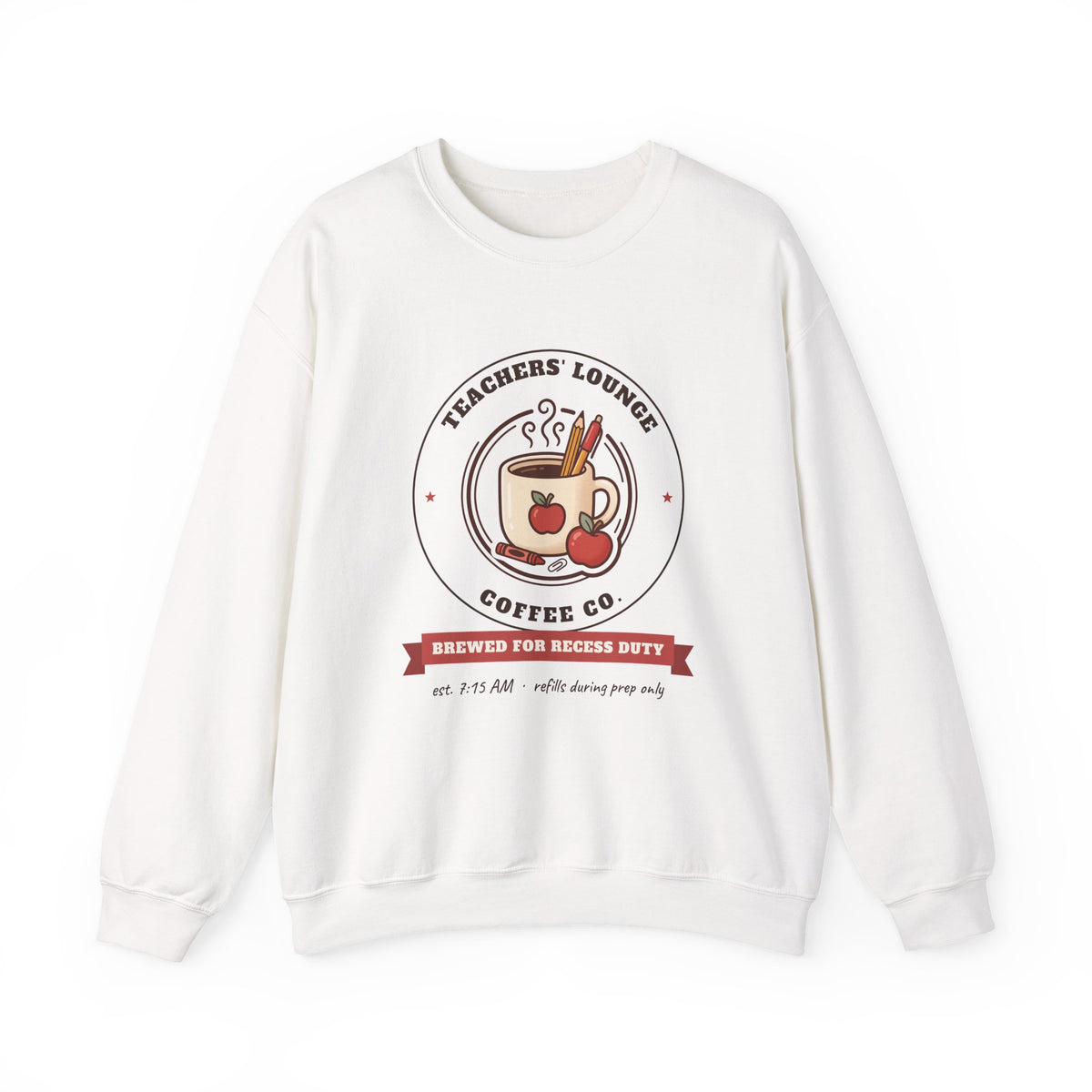 Teachers' Lounge Coffee Co. Crewneck Sweatshirt | Brewed for Recess Duty