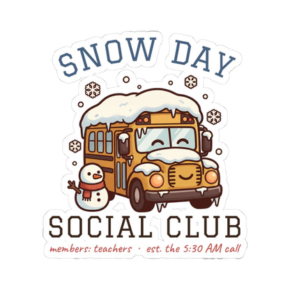 Snow Day Social Club Teacher Stickers | Members: Teachers