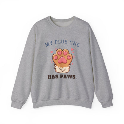 My Plus One Has Paws Crewneck Sweatshirt | Cute Paw Print Dog Mom