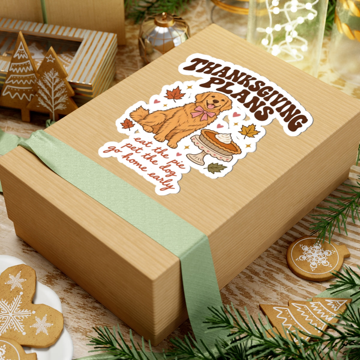 Thanksgiving Plans Dog Stickers | Eat the Pie, Pet the Dog, Go Home Early