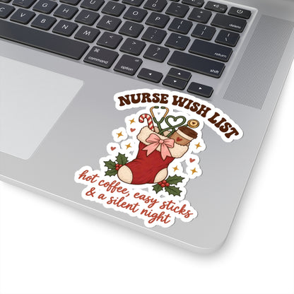 Nurse Wish List Christmas Stickers | Hot Coffee, Easy Sticks & a Silent Night
