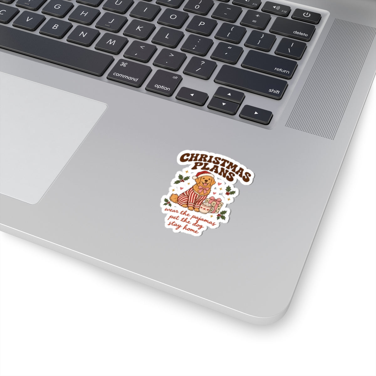 Christmas Plans Dog Stickers | Wear the Pajamas, Pet the Dog, Stay Home