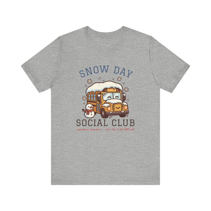 Snow Day Social Club Teacher Tee | Members: Teachers