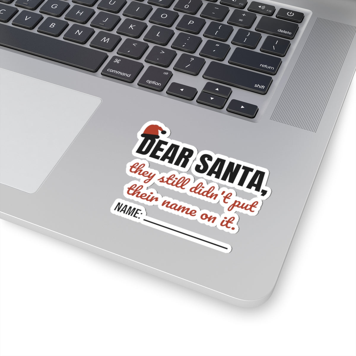 Dear Santa Teacher Stickers | They Still Didn't Put Their Name On It